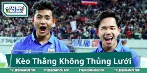 Kèo Thắng Không Thủng Lưới: Cửa Cược Khiến Bet Thủ Sững Sờ
