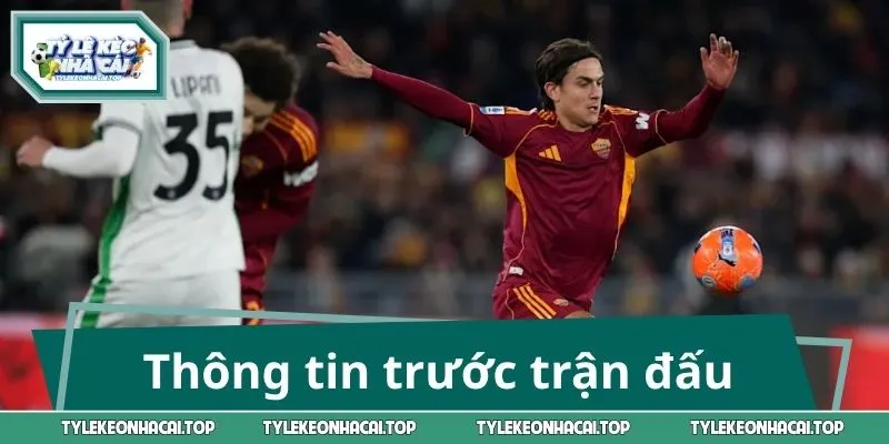 Thông tin trước trận đấu Torino vs Roma